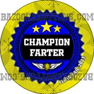 FLAIR FAIL CHAMPION FARTER