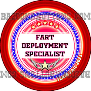 FLAIR FAIL FART DEPLOYMENT SPECIALIST 3