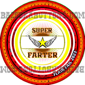 FLAIR FAIL SUPER FARTER 3