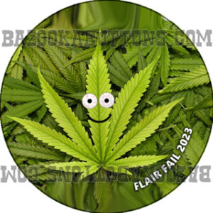 FLAIR FAIL CANNABIS HAPPY