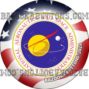 BAZOOKA BUTTONS NASA 2